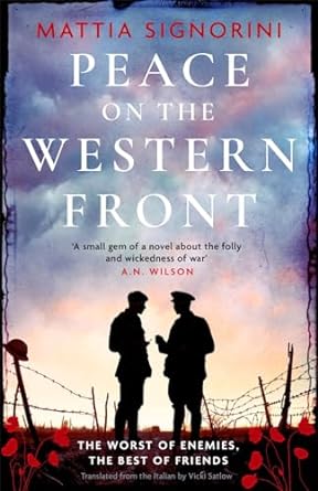 Peace on the Western Front by Mattia Signorini